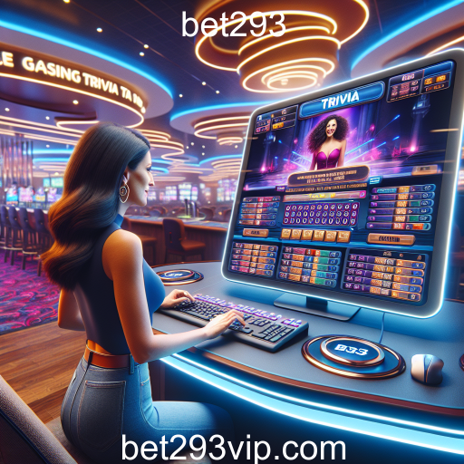 Desvende o Mundo dos Jogos de Trivia no bet293